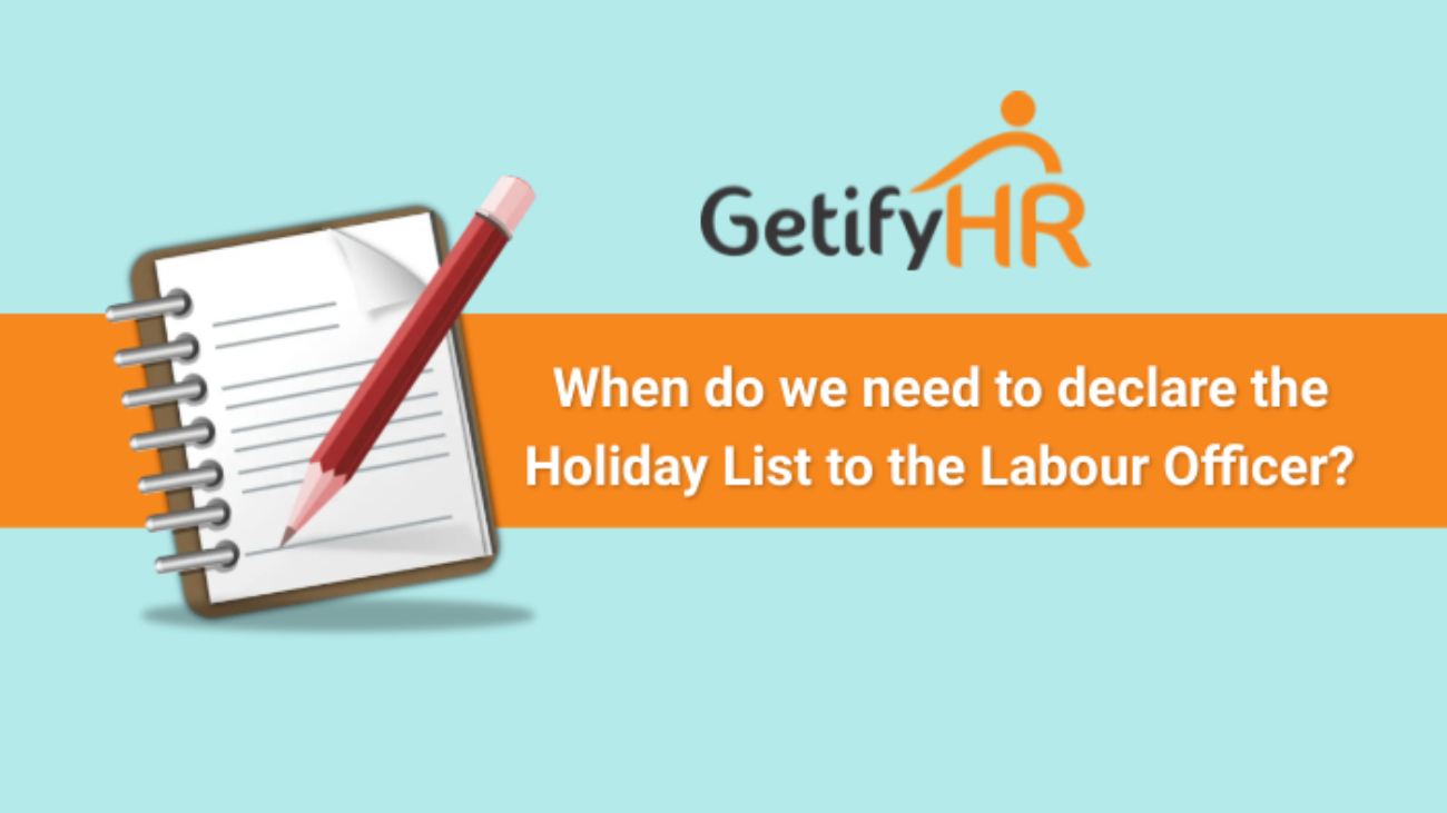 Holidays list to labour office