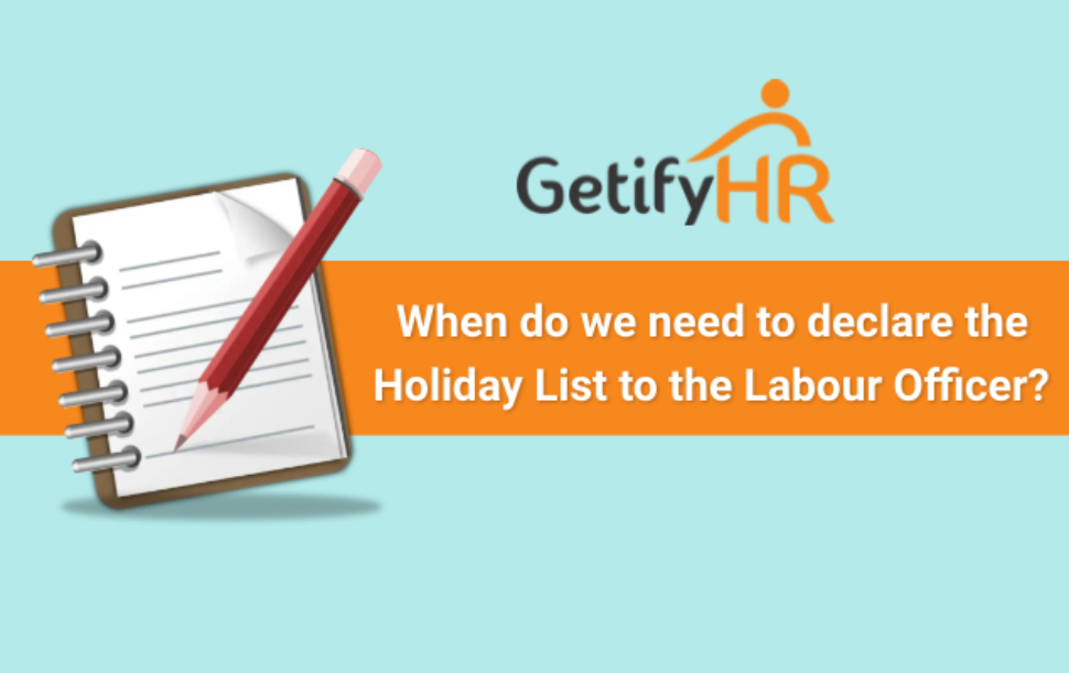 Holidays list to labour office